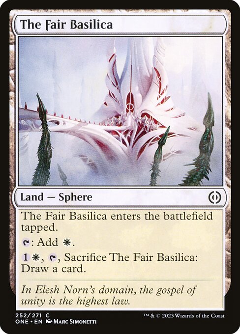 The Fair Basilica - Phyrexia: All Will Be One - C - 252