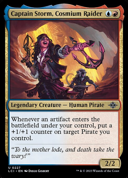 Captain Storm, Cosmium Raider - The Lost Caverns of Ixalan - U - 227