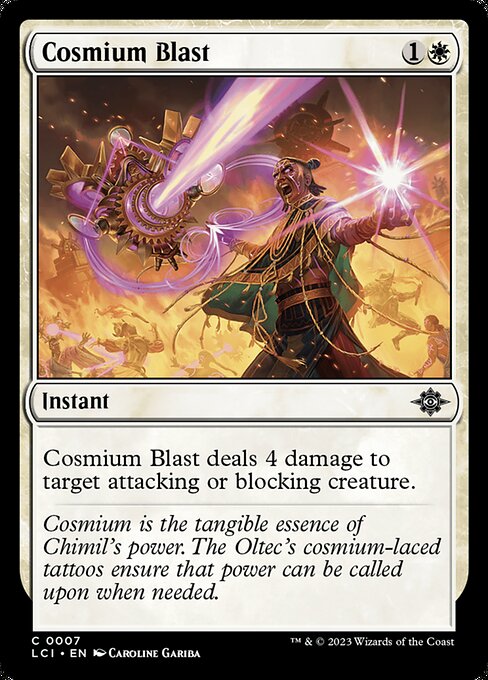 Cosmium Blast - The Lost Caverns of Ixalan - C - 7
