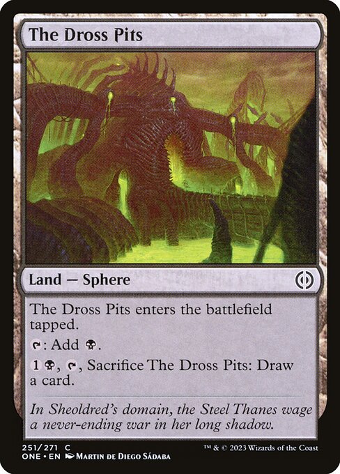 The Dross Pits - Phyrexia: All Will Be One - C - 251