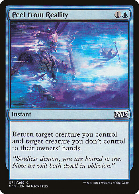 Peel from Reality - Magic 2015 (M15) - C - 74