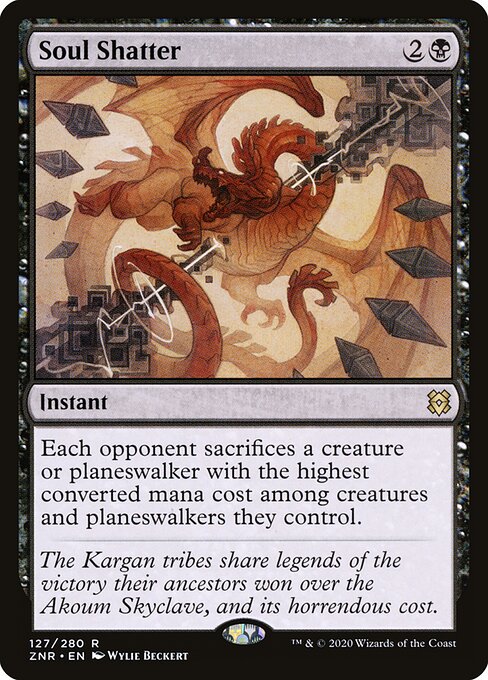 Soul Shatter - Zendikar Rising - R - 127