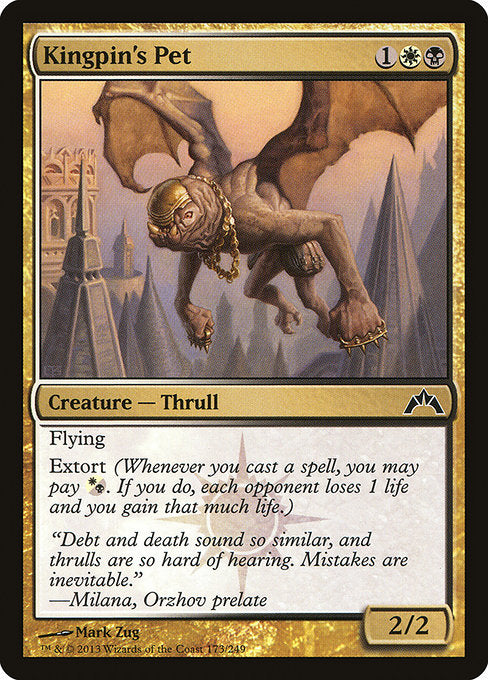 Kingpin's Pet - Gatecrash - C - 173