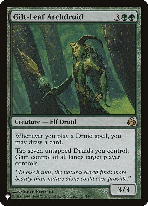 Gilt-Leaf Archdruid - The List Reprints - R - 124/150