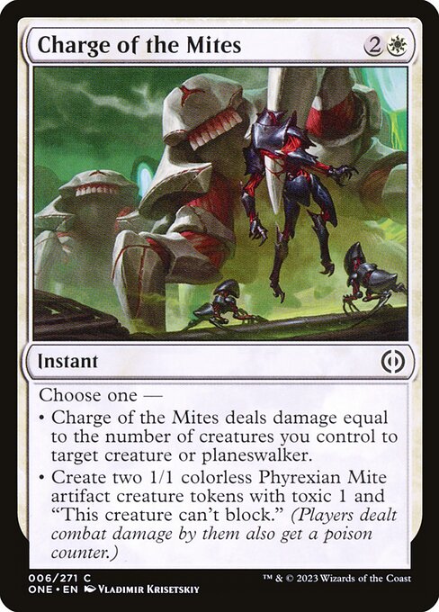 Charge of the Mites - Phyrexia: All Will Be One - C - 6