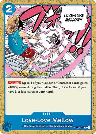 Love-Love Mellow - Super Pre-Release Starter Deck 3: The Seven Warlords of the Sea - C - ST03-017
