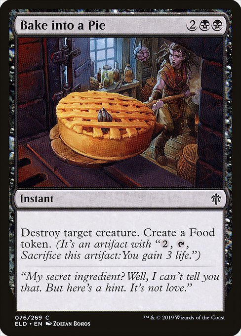 Bake into a Pie - Throne of Eldraine - C - 76