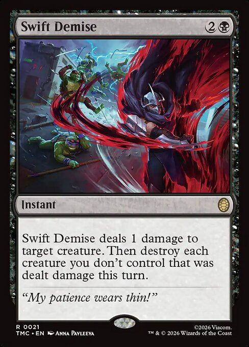 Swift Demise - Commander: Teenage Mutant Ninja Turtles - R - 21