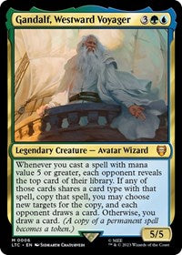 Gandalf, Westward Voyager - Commander: The Lord of the Rings: Tales of Middle-earth - M - 6