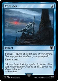 Consider - Commander: The Lord of the Rings: Tales of Middle-earth - C - 187
