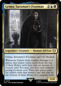 Grima, Saruman's Footman - Commander: The Lord of the Rings: Tales of Middle-earth - R - 57