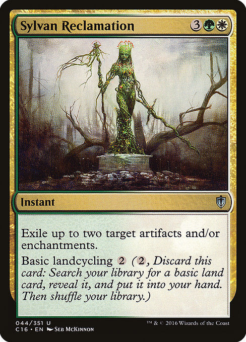 Sylvan Reclamation - Commander 2016 - U - 44
