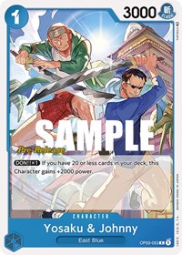 Yosaku & Johnny - Pillars of Strength Pre-Release Cards - C - OP03-053