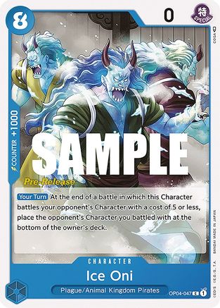 Ice Oni - Kingdoms of Intrigue Pre-Release Cards - C - OP04-047