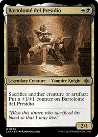 Bartolome del Presidio - The Lost Caverns of Ixalan - U - 224