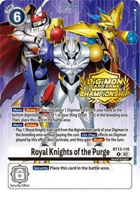 Royal Knights of the Purge (Championship 2023 Tamers Pack) - Versus Royal Knights - Promo - BT13-110 R