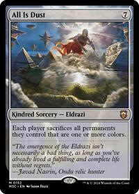 All Is Dust (Ripple Foil) - Commander: Modern Horizons 3 - M - 152