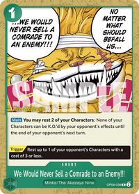 We Would Never Sell a Comrade to an Enemy!!! - Two Legends Pre-Release Cards - C - OP08-038