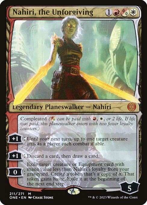 Nahiri, the Unforgiving - Phyrexia: All Will Be One - M - 211