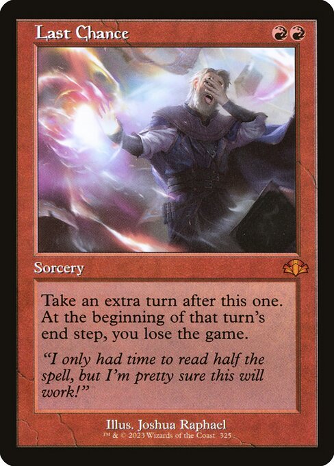 Last Chance (Retro Frame) - Dominaria Remastered - M - 325