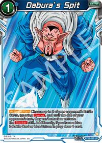Dabura’s Spit - Prismatic Clash - Uncommon - BT28-053