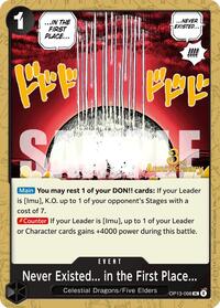 Never Existed... in the First Place... - Carrying On His Will: 3rd Anniversary Tournament Cards - UC - OP13-098