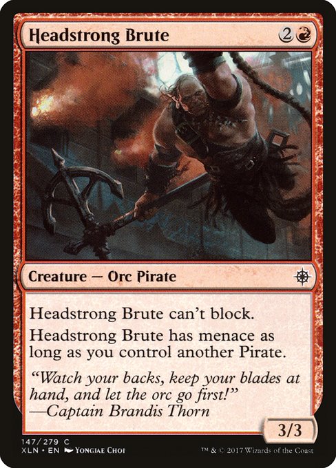 Headstrong Brute - Ixalan - C - 147