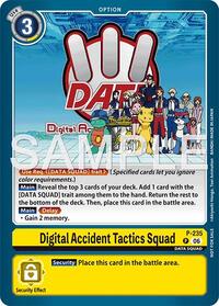 Digital Accident Tactics Squad (Store Tournament 2026 Vol. 2 Participation Pack) - Digimon Promotion Cards - Promo - P-235 P