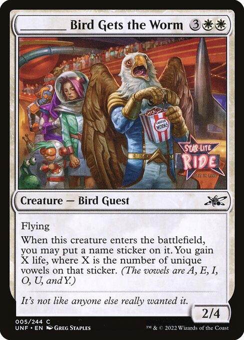 _____ Bird Gets the Worm - Unfinity - C - 5