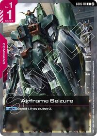 Airframe Seizure - Freedom Ascension - Uncommon - GD05-111