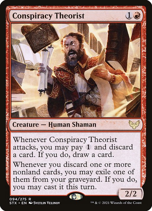 Conspiracy Theorist - Strixhaven: School of Mages - R - 94