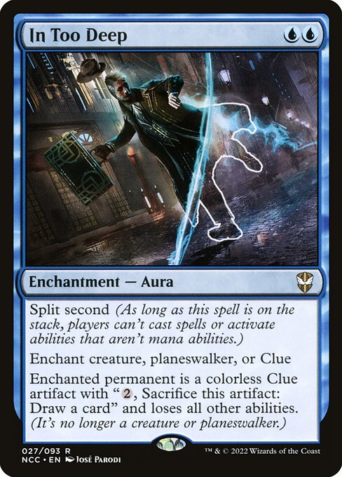 In Too Deep - Commander: Streets of New Capenna - R - 27