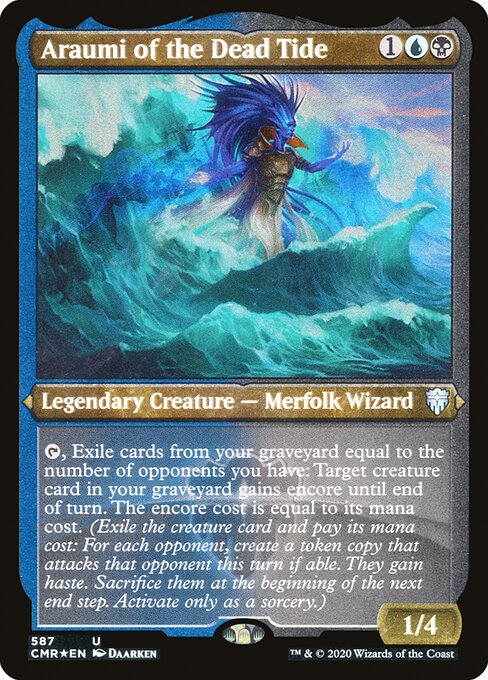 Araumi of the Dead Tide (Foil Etched) - Commander Legends - U - 587