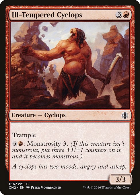 Ill-Tempered Cyclops - Conspiracy: Take the Crown - C - 166