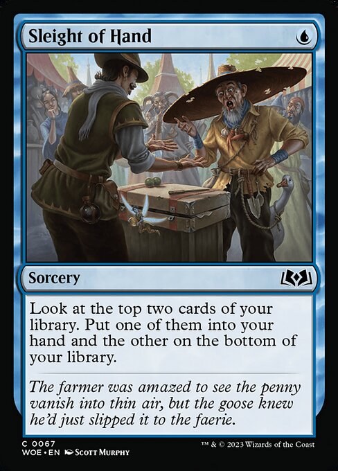 Sleight of Hand - Wilds of Eldraine - C - 67