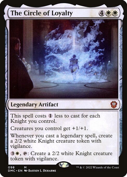 The Circle of Loyalty - Commander: Dominaria United - M - 98