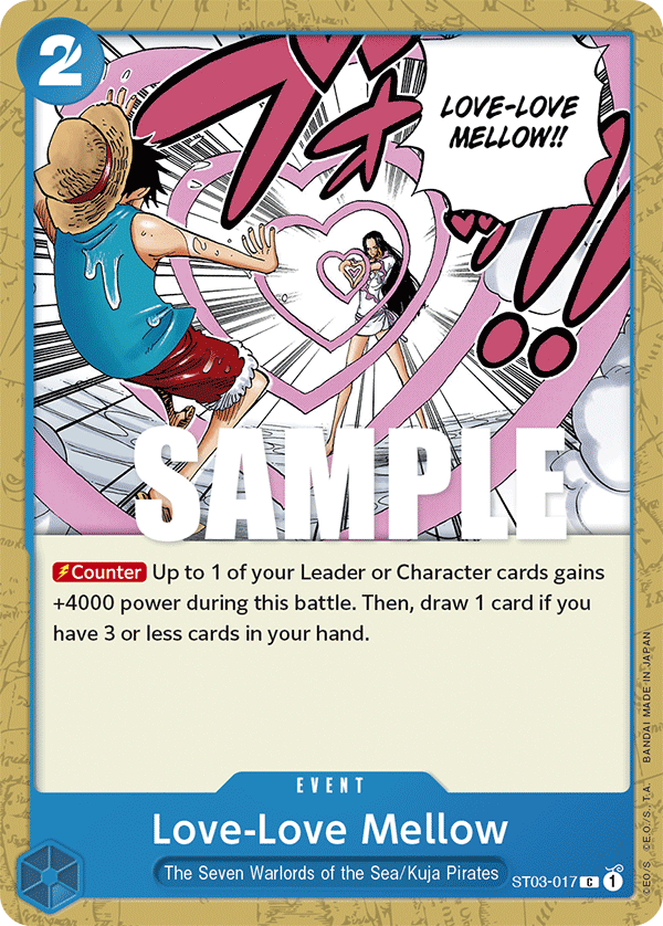 Love-Love Mellow - Starter Deck 3: The Seven Warlords of The Sea - C - ST03-017