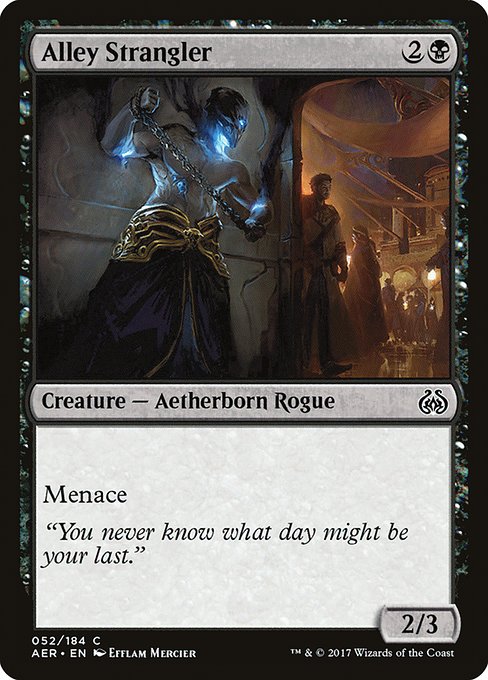 Alley Strangler - Aether Revolt - C - 52