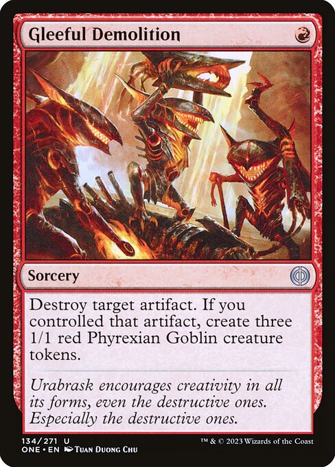 Gleeful Demolition - Phyrexia: All Will Be One - U - 134