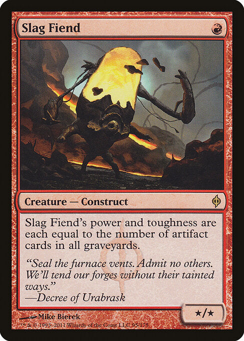 Slag Fiend - New Phyrexia - R - 95