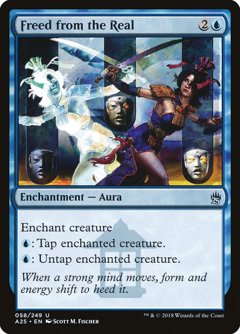 Freed from the Real - Masters 25 - U - 58
