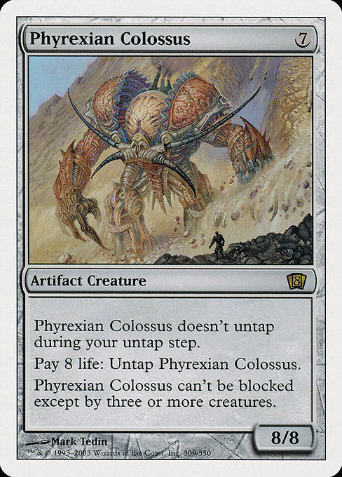 Phyrexian Colossus - 8th Edition - R - 309