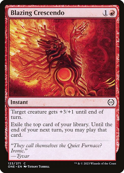 Blazing Crescendo - Phyrexia: All Will Be One - C - 123
