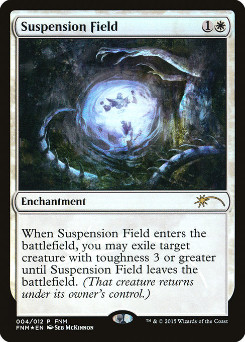 Suspension Field - FNM Promos - P - 4