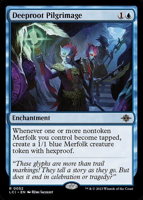 Deeproot Pilgrimage - The Lost Caverns of Ixalan - R - 52