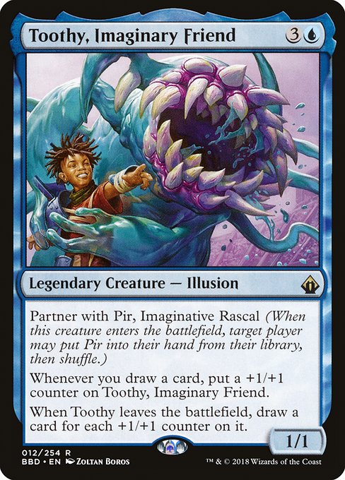 Toothy, Imaginary Friend - Battlebond - R - 12