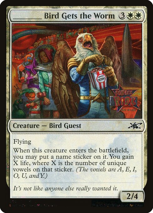 _____ Bird Gets the Worm (Galaxy Foil) - Unfinity - C - 291