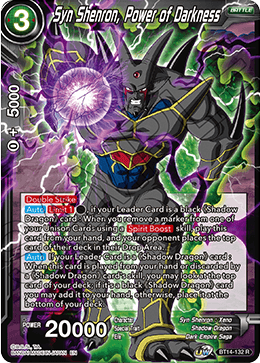 Syn Shenron, Power of Darkness - Cross Spirits - Rare - BT14-132