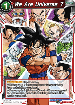 We Are Universe 7 - Universal Onslaught - Uncommon - BT9-018
