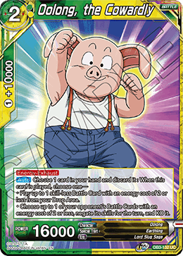 Oolong, the Cowardly - Draft Box 06 - Giant Force - Uncommon - DB3-132